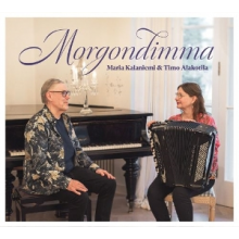 Kalaniemi, Maria & Timo Alakotila - Morgondimma