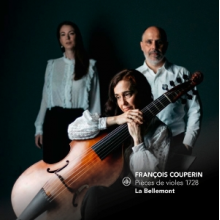 La Bellemont - Francois Couperin: Pieces De Violes