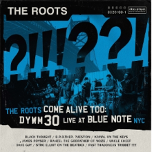 Roots - The Roots Come Alive Too-Dywm30 Live At Blue Note Nyc