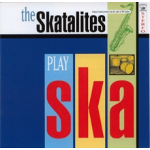 Skatalites - Play Ska