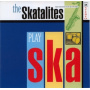 Skatalites - Play Ska