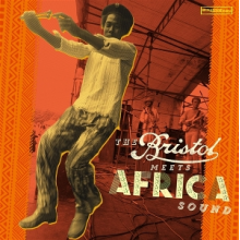 Various - Bristol Meets Africa Sound
