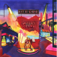 Woody & Paul - Let It Shine