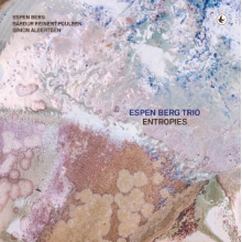 Espen Berg Trio - Entropies