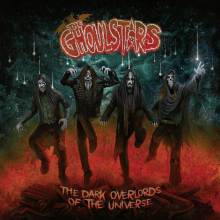 Ghoulstars, The - The Dark Overlords Of The Universe