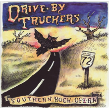 Drive-By Truckers - Southern Rock Opera