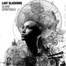 Lady Blackbird - Slang Spirituals