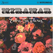 Miramar - Entre Tus Flores