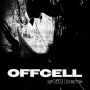 Offcell - Still Here