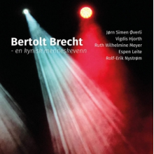 Overli - Hjorth - Meyer - Leite - Nystrom - Bertolt Brecht
