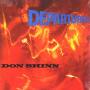 Shinn, Don - Departures