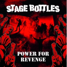 Stage Bottles - Power For Revenge