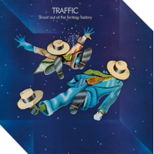 Traffic - Shoot Out At the Fantasy Factory