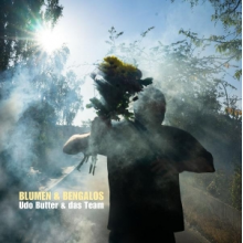 Udo Butter & Das Team - Blumen Und Bengalos
