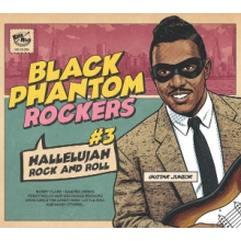 V/A - Black Phantom Rockers#3 Hallelujah Rock and Roll