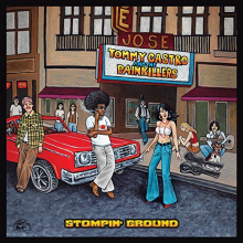 Castro, Tommy & Painkillers - Stompin' Ground