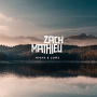 Zach Mathieu - Highs & Lows