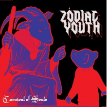 Zodiac Youth - Carnival of Souls