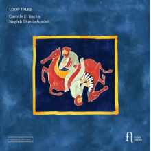 Bacha, Camille El - El Bacha & Shanbehzadeh: Loop Tales