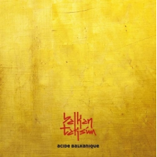 Balkan Taksim - Acide Balkanique