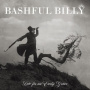 Bashfully Billy - Late For an Early Grave