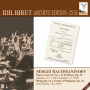 Biret, Idil - Rachmaninoff: Piano Concerto No. 3 & Rhapsody On a Theme of Paganini