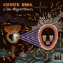 Chouk Bwa & the Angstromers - Vodou Ale