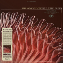Electric Prunes - Release of an Oath