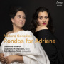 Ensemble Diderot - Rondos For Adriana