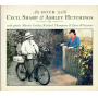 Hutchings, Ashley - An Hour With Cecil Sharp & Ashley Hutchings