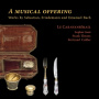 Le Caravanserail - Bach: a Musical Offering