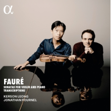 Leong, Kerson - Faure: Sonatas For Violin and Piano Transcriptions