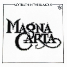 Magna Carta - No Truth In the Rumour