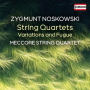 Meccore String Quartet - Zygmunt Noskowski: String Quartets