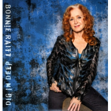Raitt, Bonnie - Dig In Deep