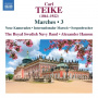 Royal Swedish Navy Band - Teike: Marches, Vol. 3