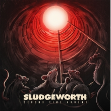 Sludgeworth - Second Time Around