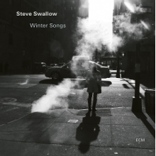 Swallow, Steve - Winter Songs