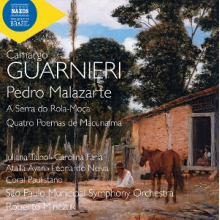 Taino, Juliana - Guarnieri: Pedro Malazarte, a Serra Do Rola-Moca & Quatro Poemas De Macunaima