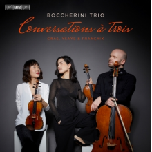 Trio Boccherini - Conversations a Trois: String Trios By Cras, Ysaye and Francaix