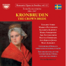 V/A - Ture Rangstrom: Kronbruden - Opera In Four Acts