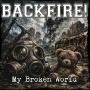 Backfire! - My Broken World