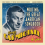 Carmichael, Hoagy - Writing the Great American Songbook
