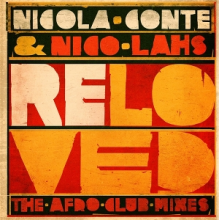 Conte, Nicola & Nico Lahs - Reloved (the Afro Club Mixes)