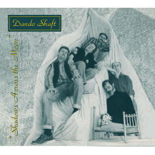 Dando Shaft - Shadows Across the Moon
