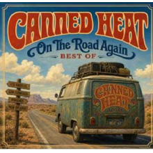 Canned Heat - On the Road Again - Best of