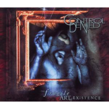 Control Denied - Fragile Art of Existence