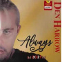 Harrow Den - Always