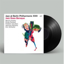 Lhotzky, Bernd - Jazz At Berlin Philharmonic Xviii - Jazz Goes Baroque