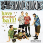 Me First & the Gimme Gimmes - Have Another Ball + CD